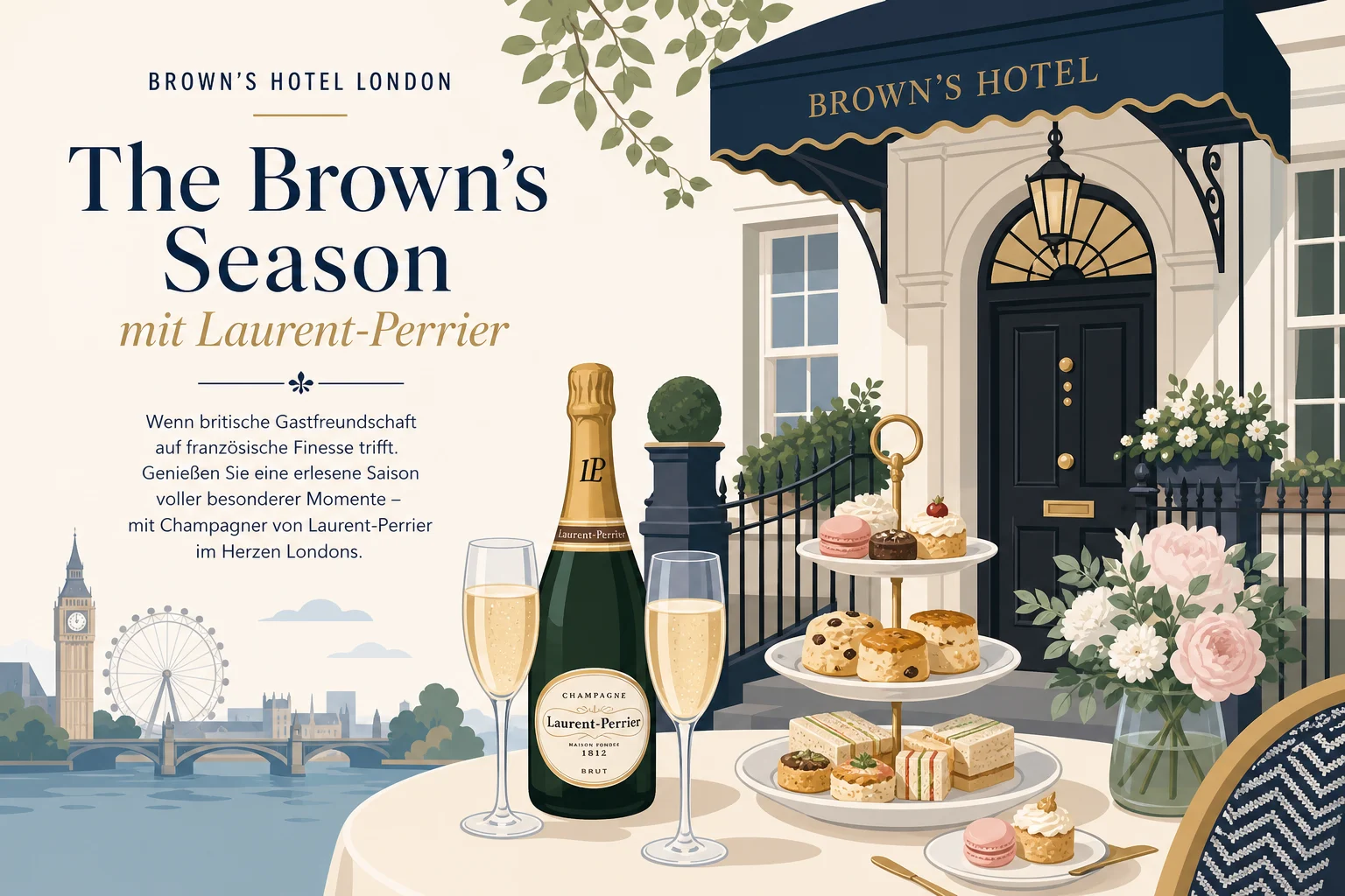 Brown's Hotel London: The Brown's Season mit Laurent-Perrier