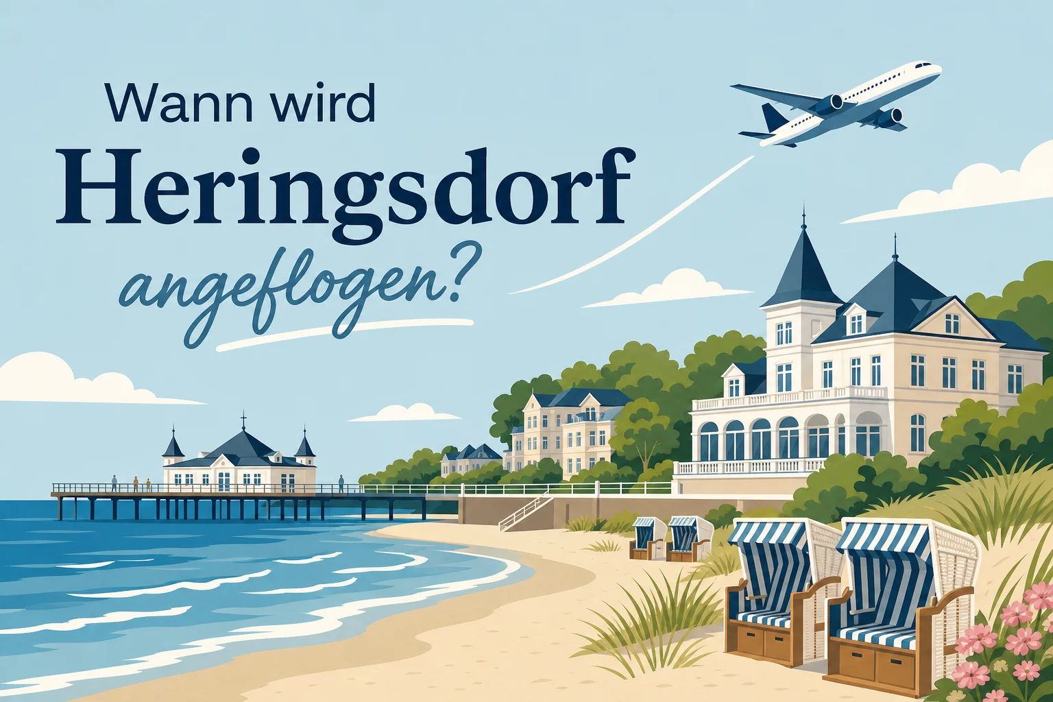 Wann wird Heringsdorf angeflogen?
